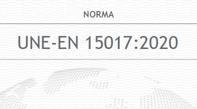 UNE-EN 15017:2020